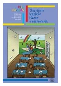 Dyscyplina w szkole. Rzecz o zachowaniu