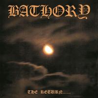 {{{ BATHORY - THE RETURN... (1 CD)