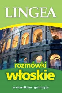 Rozmówki włoskie ze słownikiem i gramatyką w.2019 /Lingea