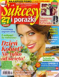 Sukcesy i porażki nr 6/2024. Takie jest prawdziwe życie!