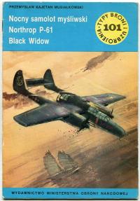 Samolot myśliwski Northrop P-61 BLACK WIDOW :: TBiU nr 101 : typy broni