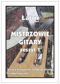 Łatwi Mistrzowie gitary M. Pawełek Zeszyt 1