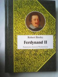 FERDYNAND II Biografie Sławnych Ludzi PIW