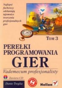 Perełki programowania gier Vademecum profesjonalisty Tom 3