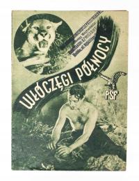 STARA REKLAMA - KINO, FILM WŁÓCZĘGI PÓŁNOCY, WARSZAWA l. 30/40