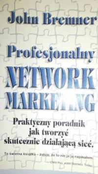 Profesjonalny network marketing - John Bremner