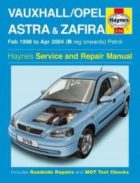 VAUXHALL/OPEL ASTRA+ZAFIRA PETROL (FEB 98 - Apr 04) Haynes Repair Manual -