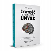 Żywność, która leczy umysł – dr Georgia Ede | keto, LCHF, depresja, mózg