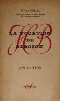 La Vocation de Bergson Jean Guitton SPK