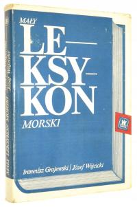 Grajewski, Wójcicki MAŁY LEKSYKON MORSKI [1981]