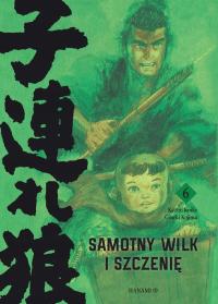 SAMOTNY WILK I SZCZENIĘ 6 Kazuo Koike