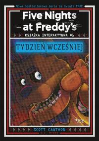 Five Nights at Freddy's Książka interaktywna #1 Tydzień wcześniej - Cawthon