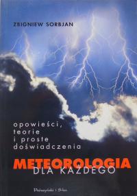 Zbigniew Sorbjan METEOROLOGIA DLA KAŻDEGO