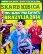 Skarb Kibica Mistrzostwa Świata Brazylia 2014 (Przegląd Sportowy)