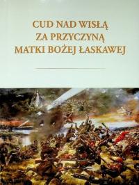 Cud nad Wisłą za przyczyną Matki Bożej