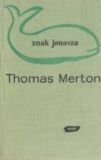 Thomas Merton - Znak Jonasza