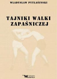 Tajniki walki zapaśniczej Pytlasiński