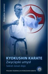 Karate kyokushin. Победный ум. Секрет Джонана