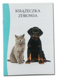 Książeczka zdrowia dla zwierząt domowych, psa,kota