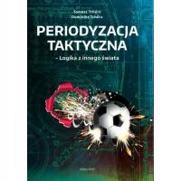 Periodyzacja Тактическая. Логика из другого мира
