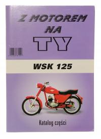 Каталог запчастей WSK 125