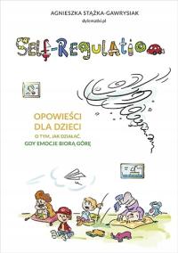 Self-regulation. Детские рассказы о том, как Д