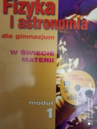 FIZYKA I ASTRONOMIA DLA GIMNAZJUM moduł 1 Teresa Kulawik bez CD