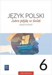 J.POLSKI SP 6 JUTRO PÓJDĘ W ŚWIAT ĆW. 2019 NPP HANNA DOBROWOLSKA, URSZULA D