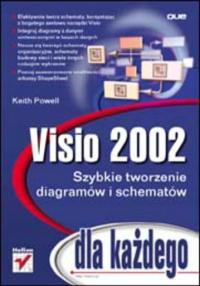 Visio 2002 szybkie tworzenie diagramów i schematów K.Powell