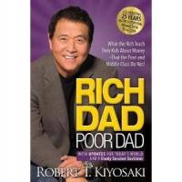 Rich Dad Poor Dad. Robert T. Kiyosaki