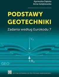 Podstawy geotechniki. Zadania według Eurokodu 7