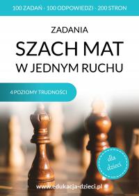 Zadania szachowe: Szach mat w 1 ruchu dla dzieci