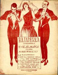 Kalman , Makowiecka: O, Bajaderko. Pieśń z op. Bajaderka., nuty z ca 1920