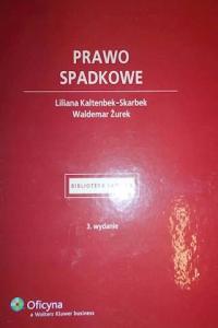 Prawo spadkowe - Liliana Kaltenbek-Skarbek