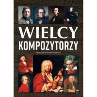 Wielcy kompozytorzy OPIS