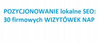 POZYCJONOWANIE lokalne SEO - WIZYTÓWKI NAP, 40 najlepszych firmowych linków