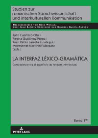 La interfaz Léxico-Gramática Juan Cuartero Otal