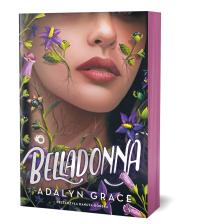 Belladonna - Adalyn Grace /Uroboros/
