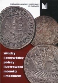 Władcy przywódcy na medalach i monetach