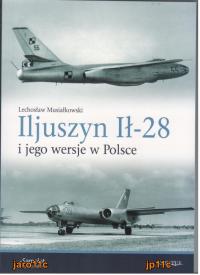 Iliuszyn Ił-28 i jego wersje w Pl - Stratus POLECAM!!!