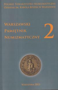 Warszawski Pamiętnik Numizmatyczny Tom 2 numizmatyka