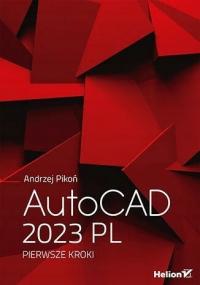 AutoCAD 2023 Ru первые шаги Анджей Пикон