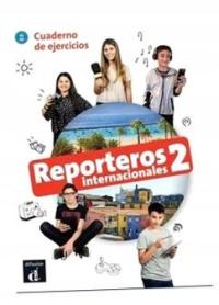 REPORTEROS INTERNACIONAL 2 ĆWICZENIA PRACA ZBIOROWA