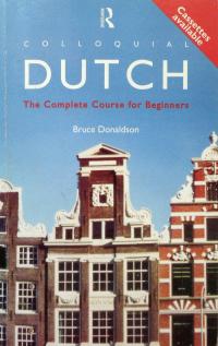 Dutch the complete course for beginners