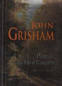 Powrót do Ford Country Opowieści z Grisham