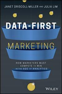 DATA-FIRST MARKETING: HOW TO COMPETE AND WIN IN TH