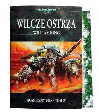 WILCZE OSTRZA KOSMICZNY WILK t. IV King William