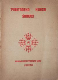 TYBETAŃSKA KSIĘGA ŚMIERCI PADMASAMBAWA FREEMANTLE CHOGYAM CZOGJAM TRUNGPA