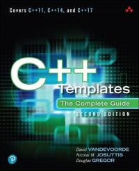 C++ Templates: The Complete Guide DOUGLAS GREGOR