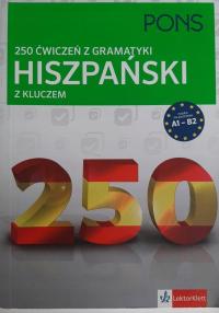 Hiszpański z kluczem. 250 ćwiczeń z gramatyki Margarita Gorrissen